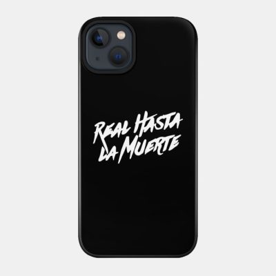 Real Hasta La For Muerte Phone Case Official Anuel Merch