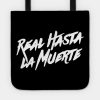 Real Hasta La For Muerte Tote Official Anuel Merch